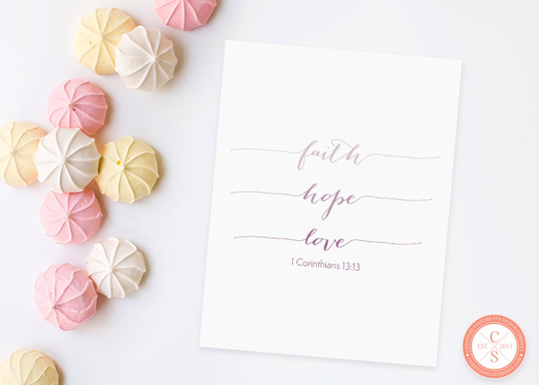 Faith, Hope, Love Wall Print - 1 Corinthians 13:16 #2