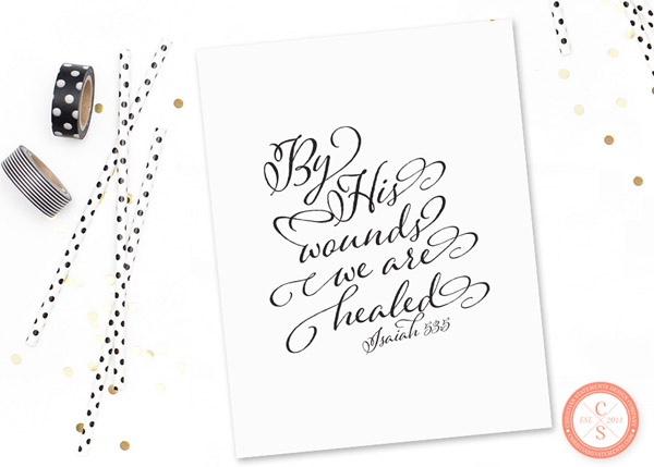 By His Wounds Wall Print - Isaiah 53:5 #2