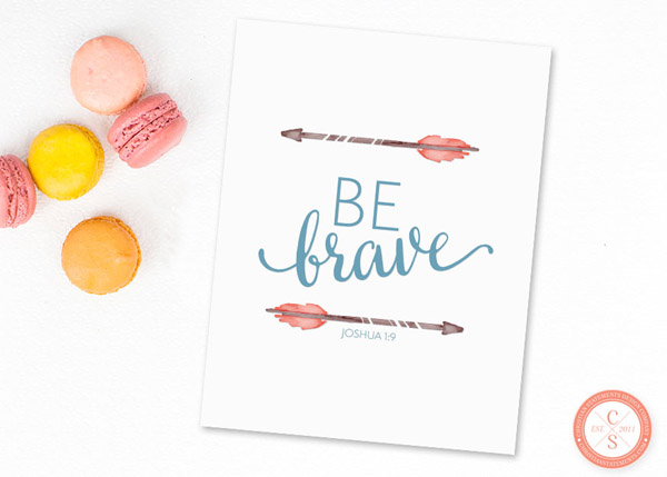Be Brave Wall Print - Joshua 1:9 #2