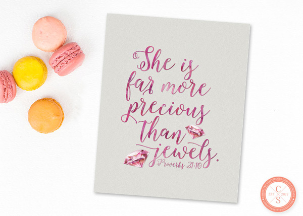She Is Far More Precious Than Jewels Wall Print - Proverbs 31:10 #2