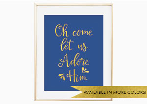 Oh Come Let Us Adore Him Wall Print