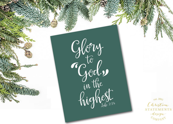 Glory To God In The Highest Wall Print - Luke 2:14 #2