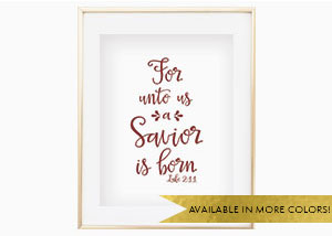 For Unto Us A Savior Is Born Wall Print - Luke 2:11