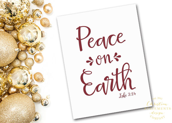 Peace On Earth Wall Print - Luke 2:14 #2