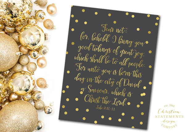 Fear Not: For, Behold, I Bring You Gold Foil Print - Luke 2:10-11 #2