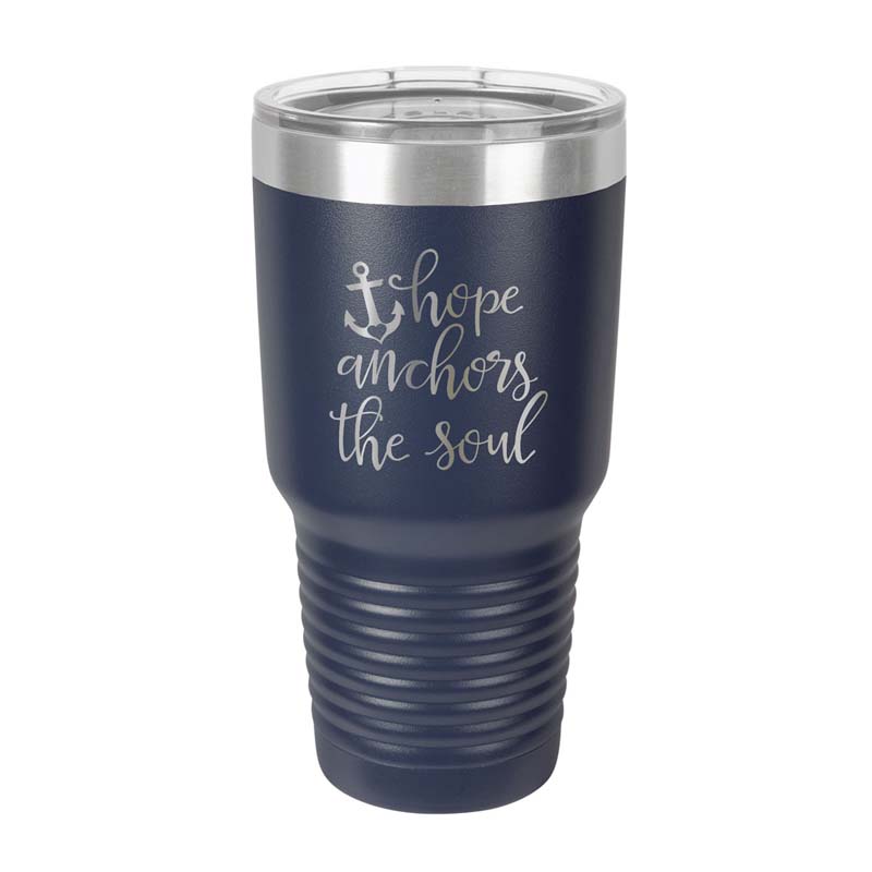 Hope Anchors The Soul Insulated Tumbler #1